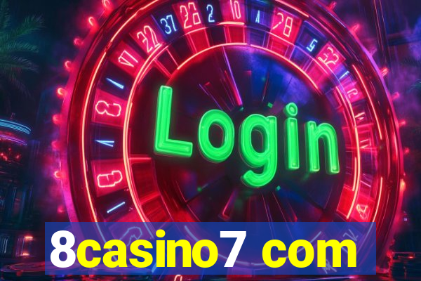 8casino7 com